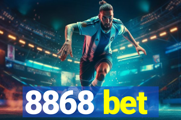 8868 bet